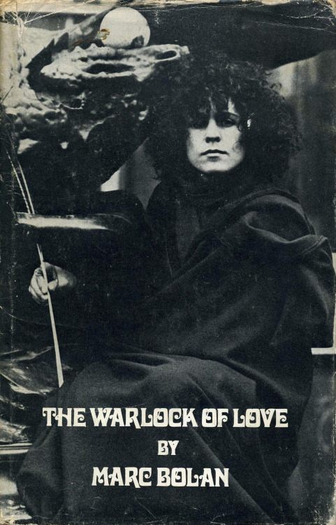 1969. The Warlock of Love by Marc Bolan