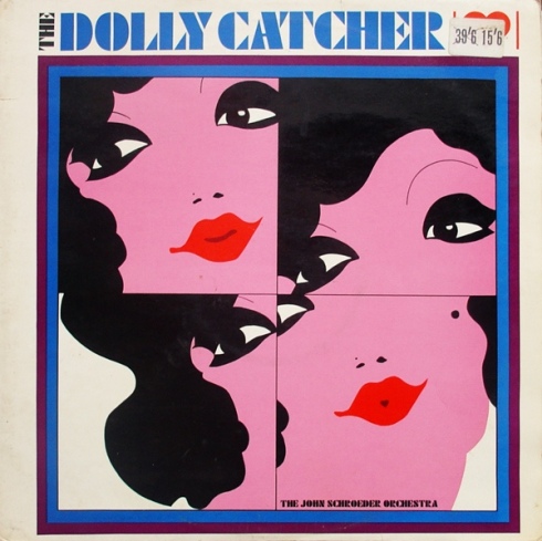 1967-the-john-schroeder-orchestra-the-dolly-catcher-1967-piccadilly-uk